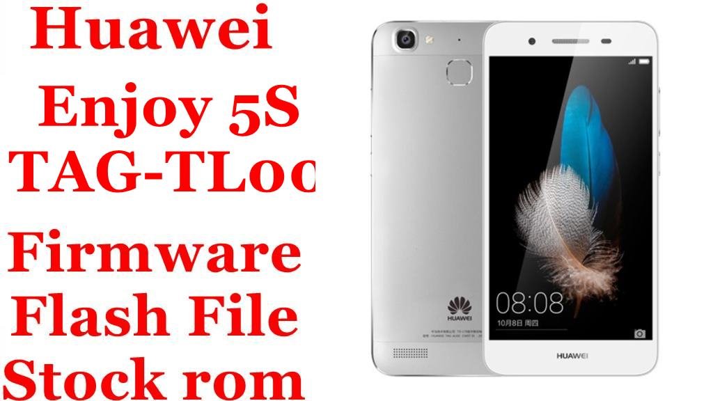 Huawei Enjoy 5S TAG TL00