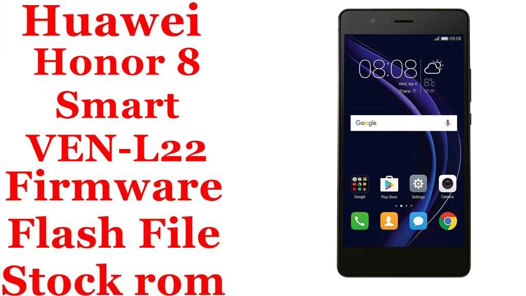 Huawei Honor 8 Smart VEN L22
