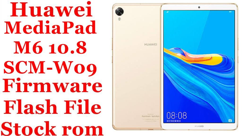 Huawei MediaPad M6 10.8 SCM W09