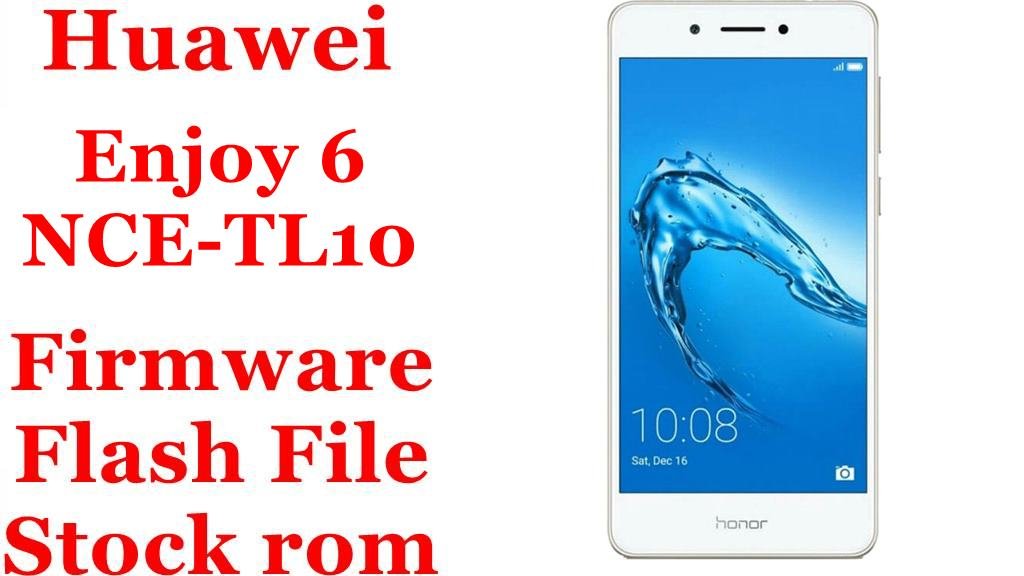 Huawei Enjoy 6 NCE TL10