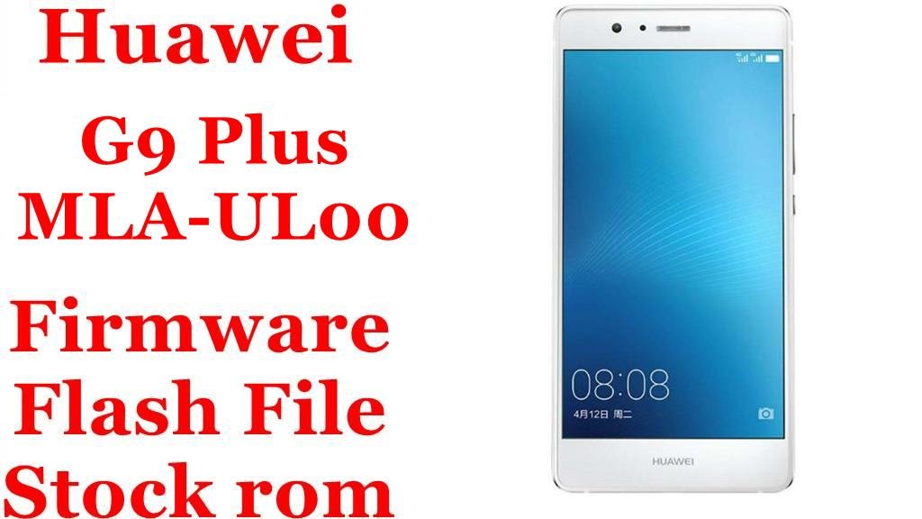 Huawei G9 Plus MLA UL00
