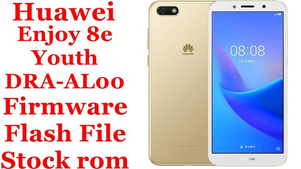 Huawei Enjoy 8e Youth DRA AL00