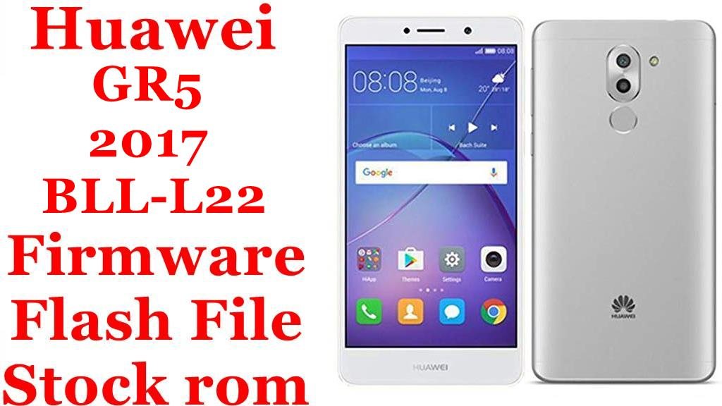 Huawei GR5 2017 BLL L22
