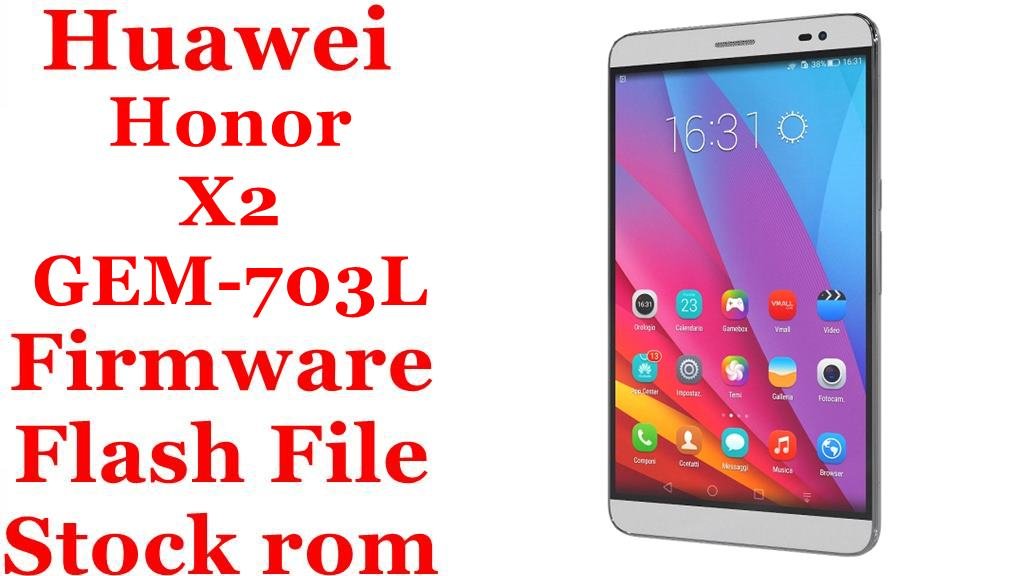 Huawei Honor X2 GEM 703L
