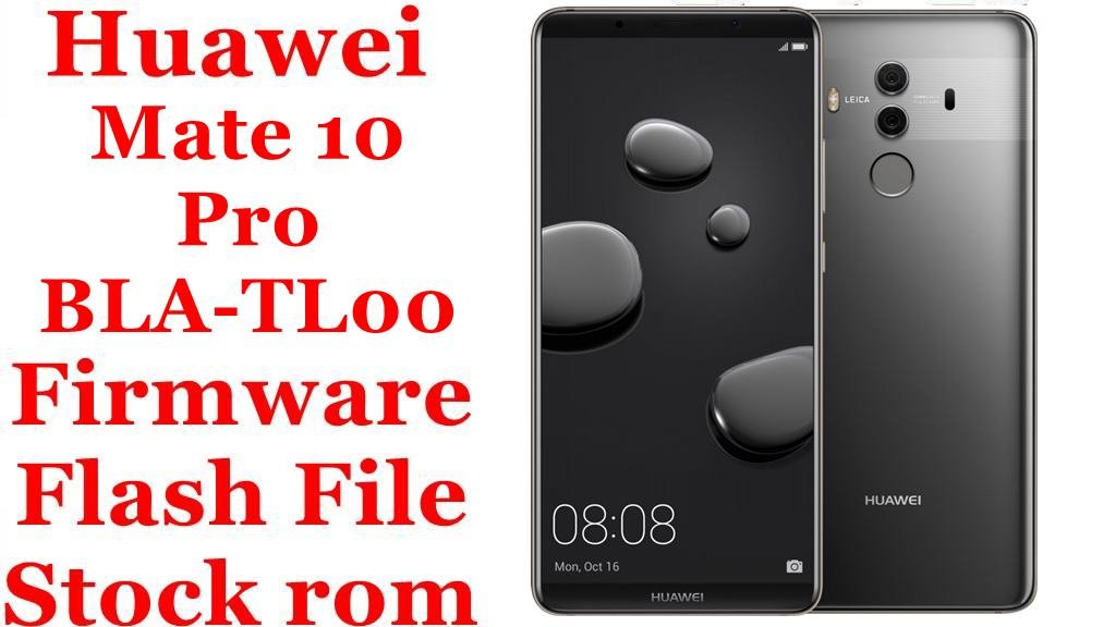 Huawei Mate 10 Pro BLA TL00