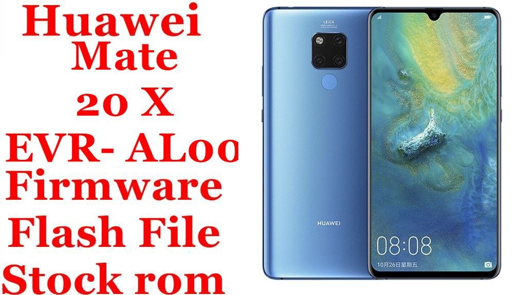 Huawei Mate 20 X EVR AL00