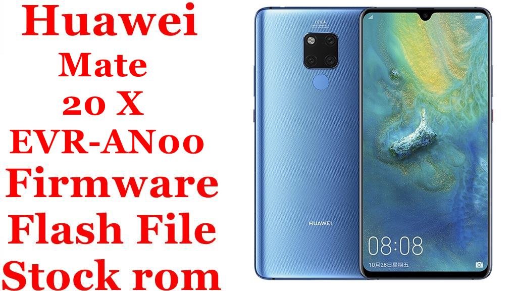 Huawei Mate 20 X EVR AN00