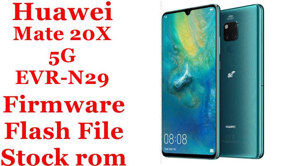 Huawei Mate 20X 5G EVR N29