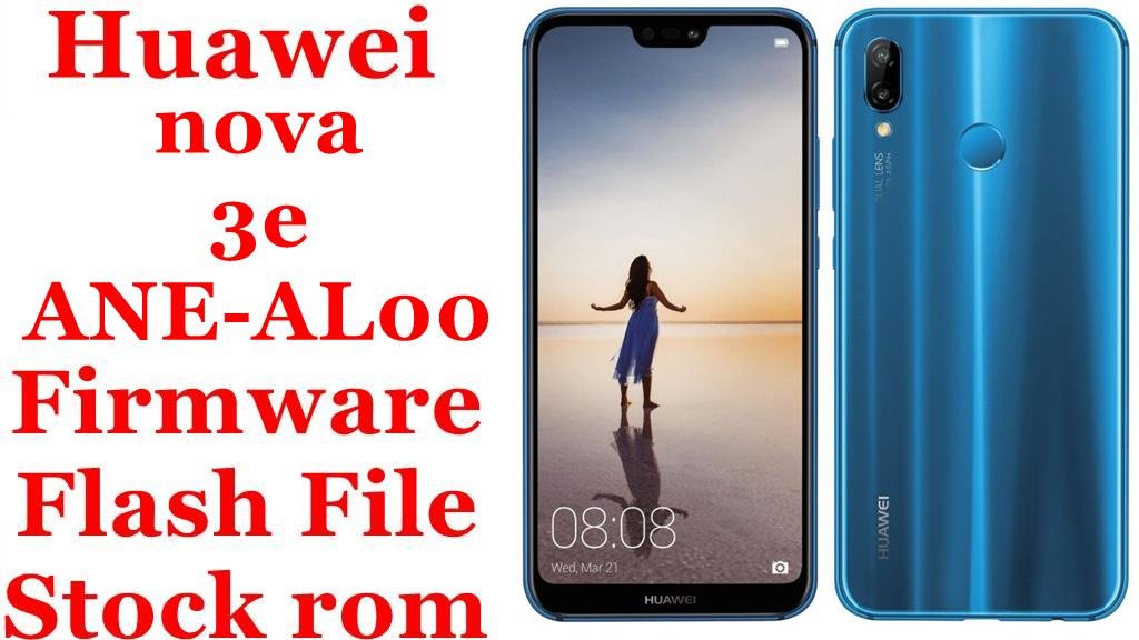 Huawei nova 3e ANE AL00