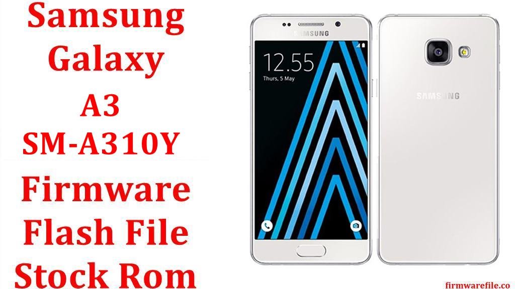 Samsung Galaxy A3 2016 SM A310Y