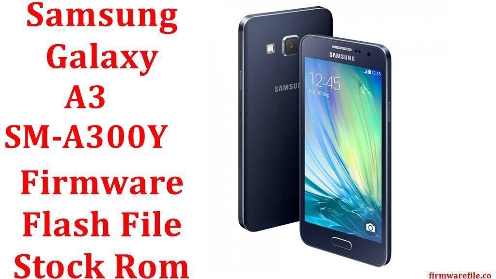 Samsung Galaxy A3 SM A300Y