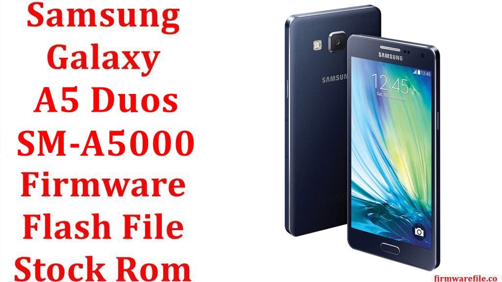 Samsung Galaxy A5 Duos SM A5000