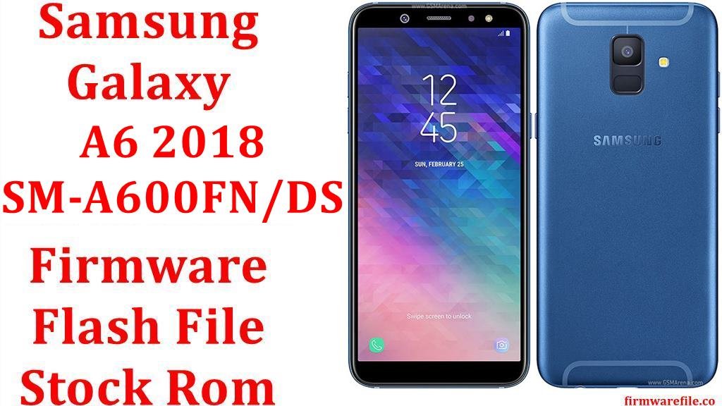 Samsung Galaxy A6 2018 SM-A600FN/DS
