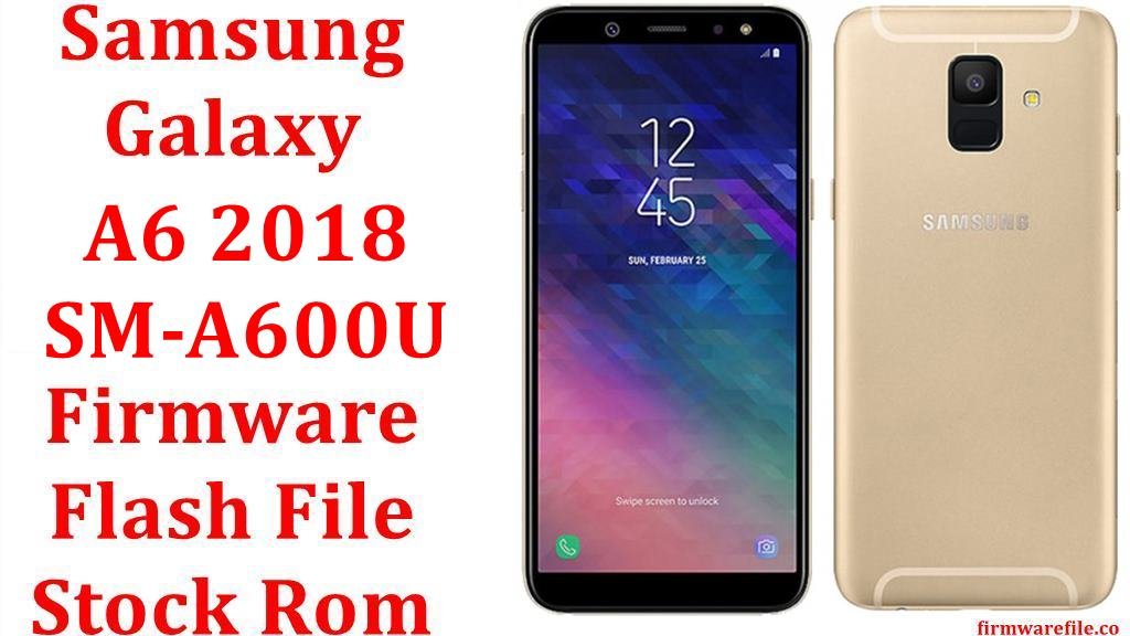 Samsung Galaxy A6 2018 SM A600U
