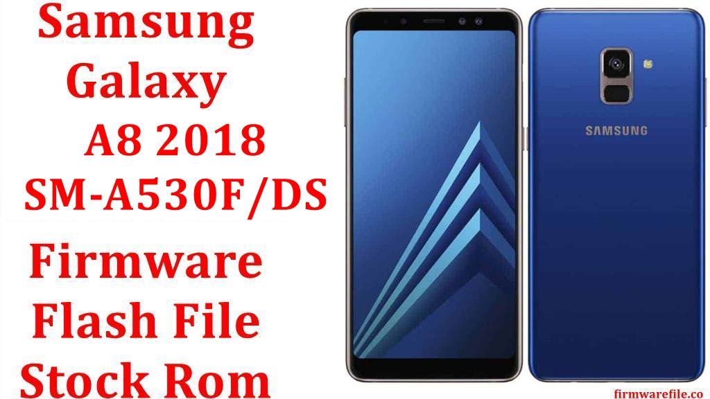 Samsung Galaxy A8 2018 SM-A530F/DS