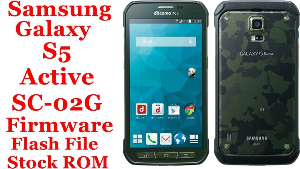 Samsung Galaxy S5 Active SC 02G