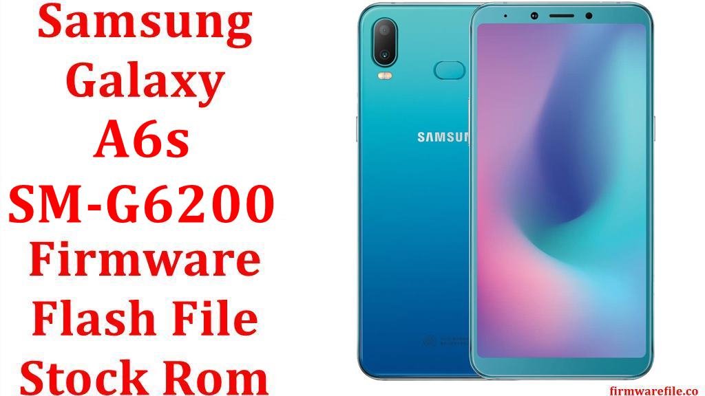 Samsung Galaxy A6s SM G6200