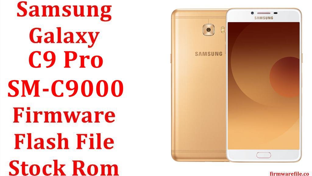 Samsung Galaxy C9 Pro SM C9000