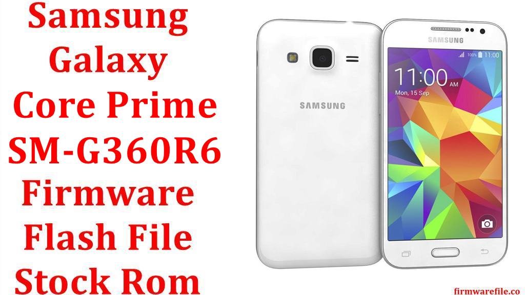 Samsung Galaxy Core Prime SM G360R6