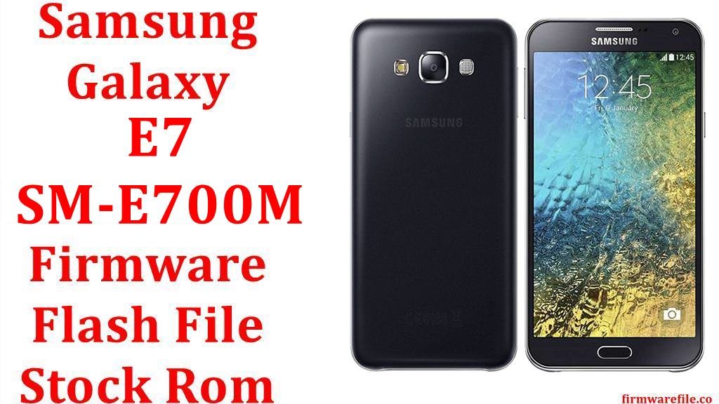 Samsung Galaxy E7 SM E700M