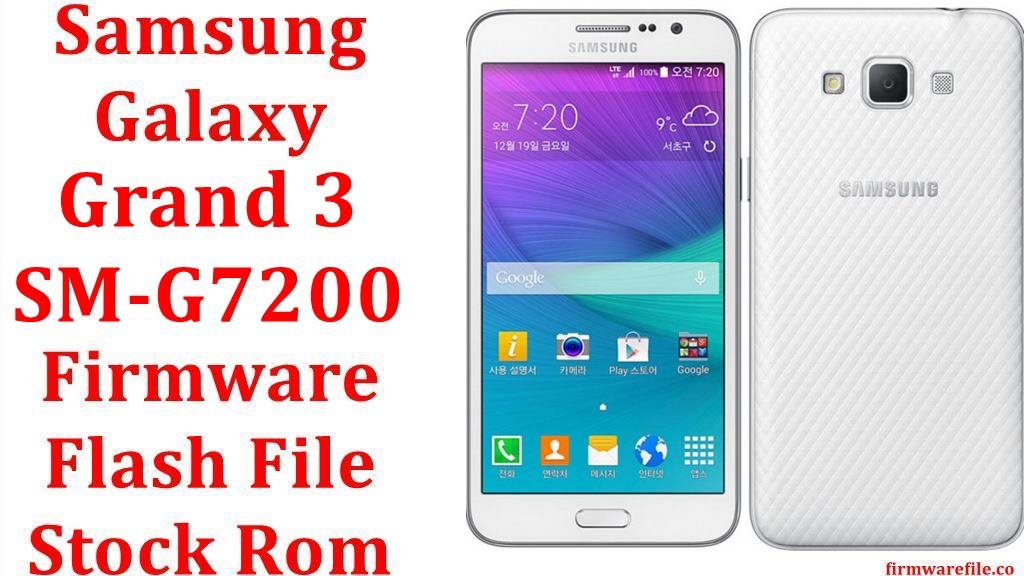 Samsung Galaxy Grand 3 SM G7200