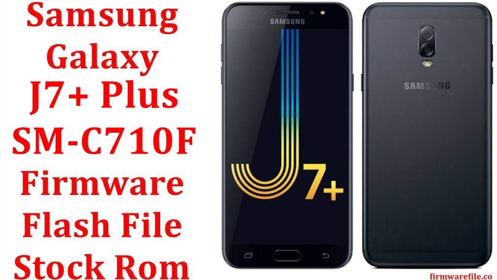 Samsung Galaxy J7 Plus SM C710F