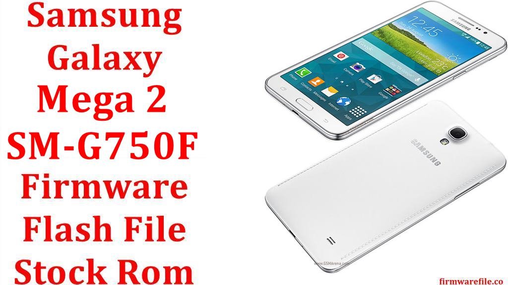 Samsung Galaxy Mega 2 SM G750F