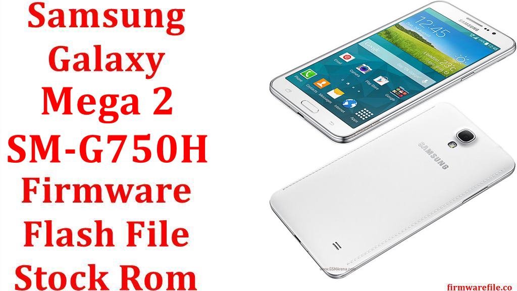 Samsung Galaxy Mega 2 SM G750H
