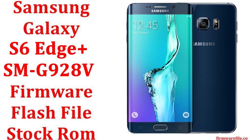 Samsung Galaxy S6 Edge Plus SM G928V