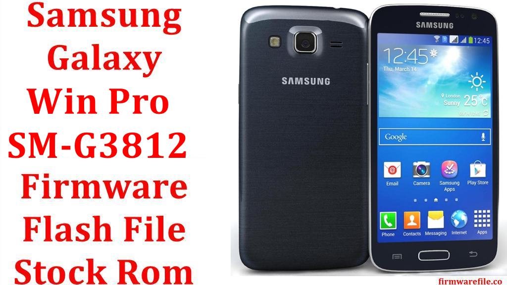 Samsung Galaxy Win Pro SM G3812