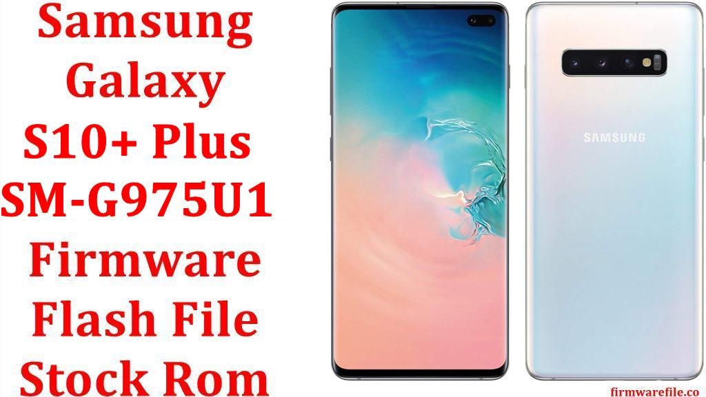 Samsung Galaxy S10 Plus SM G975U1