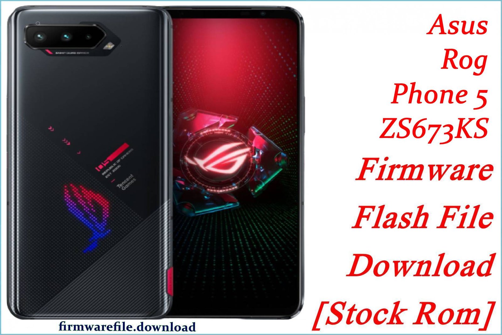 Asus Rog Phone 5 ZS673KS