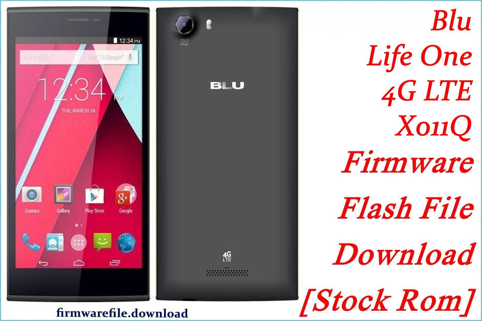 BLULife One 4G LTE X011Q