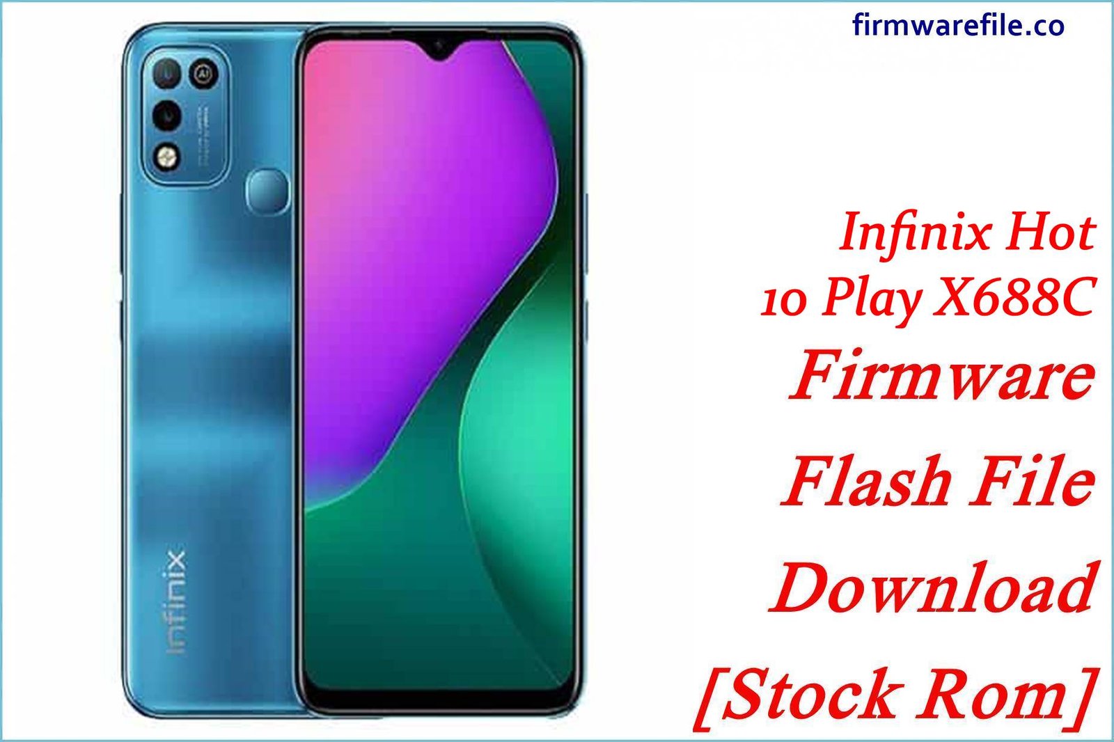 Infinix Hot 10 Play X688C