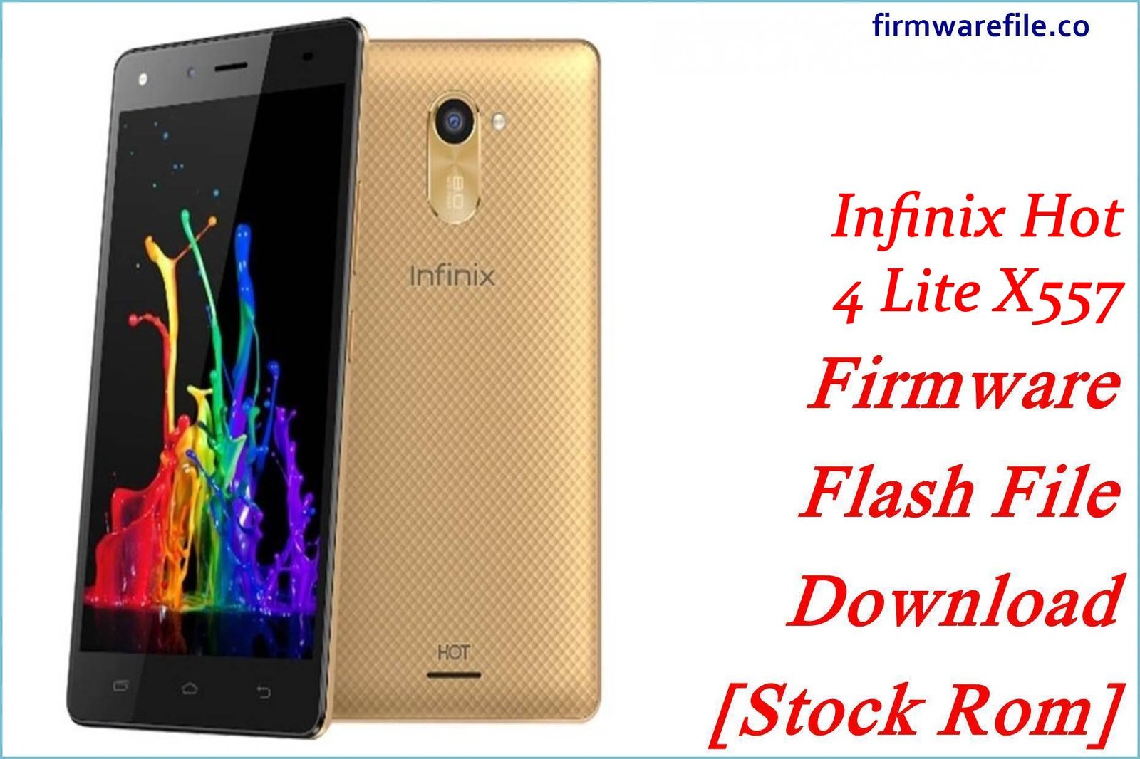 Infinix Hot 4 Lite X557