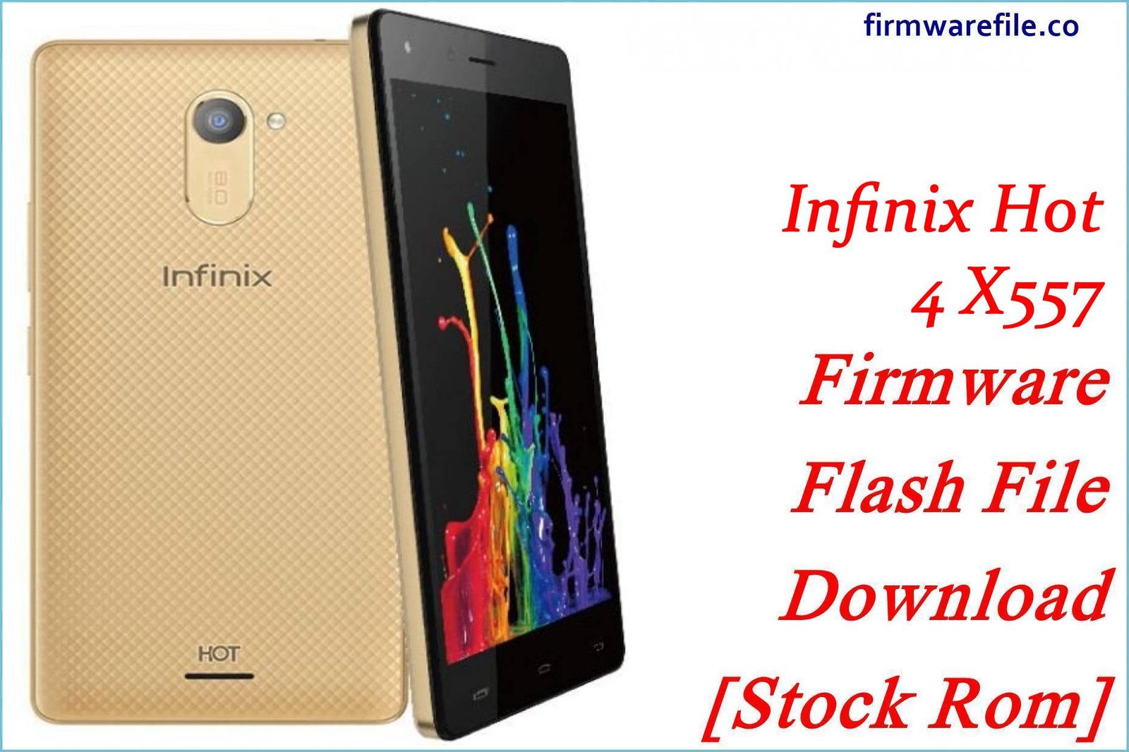 Infinix Hot 4 X557