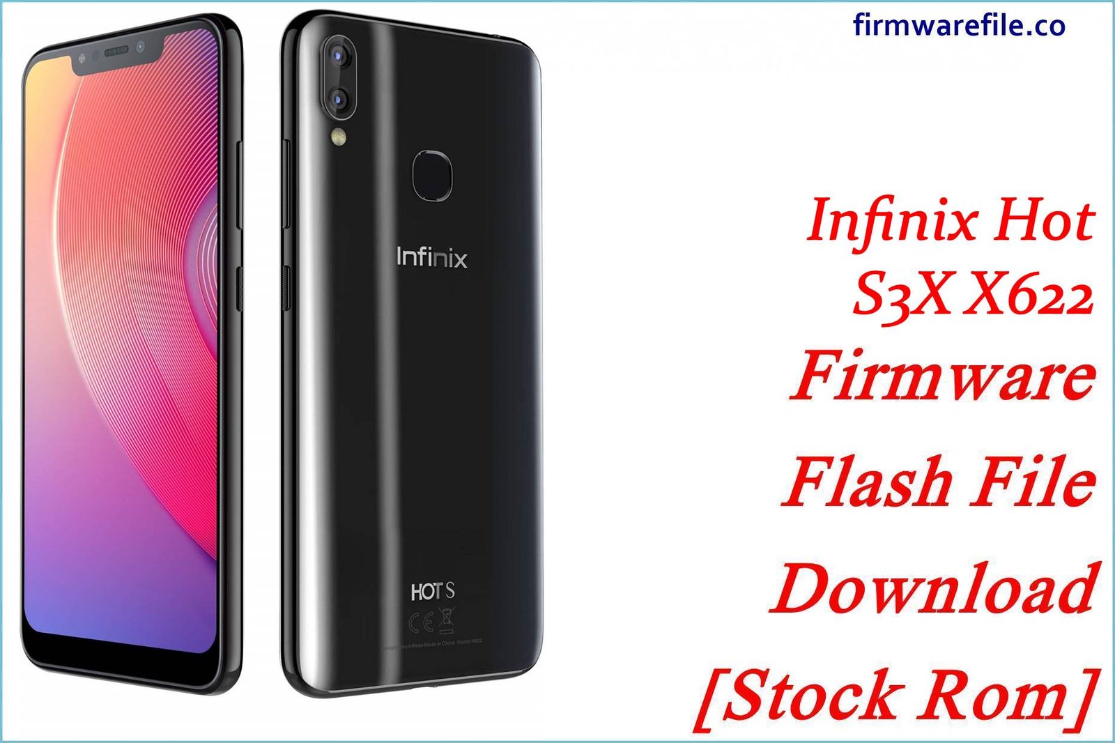 Infinix Hot S3X X622