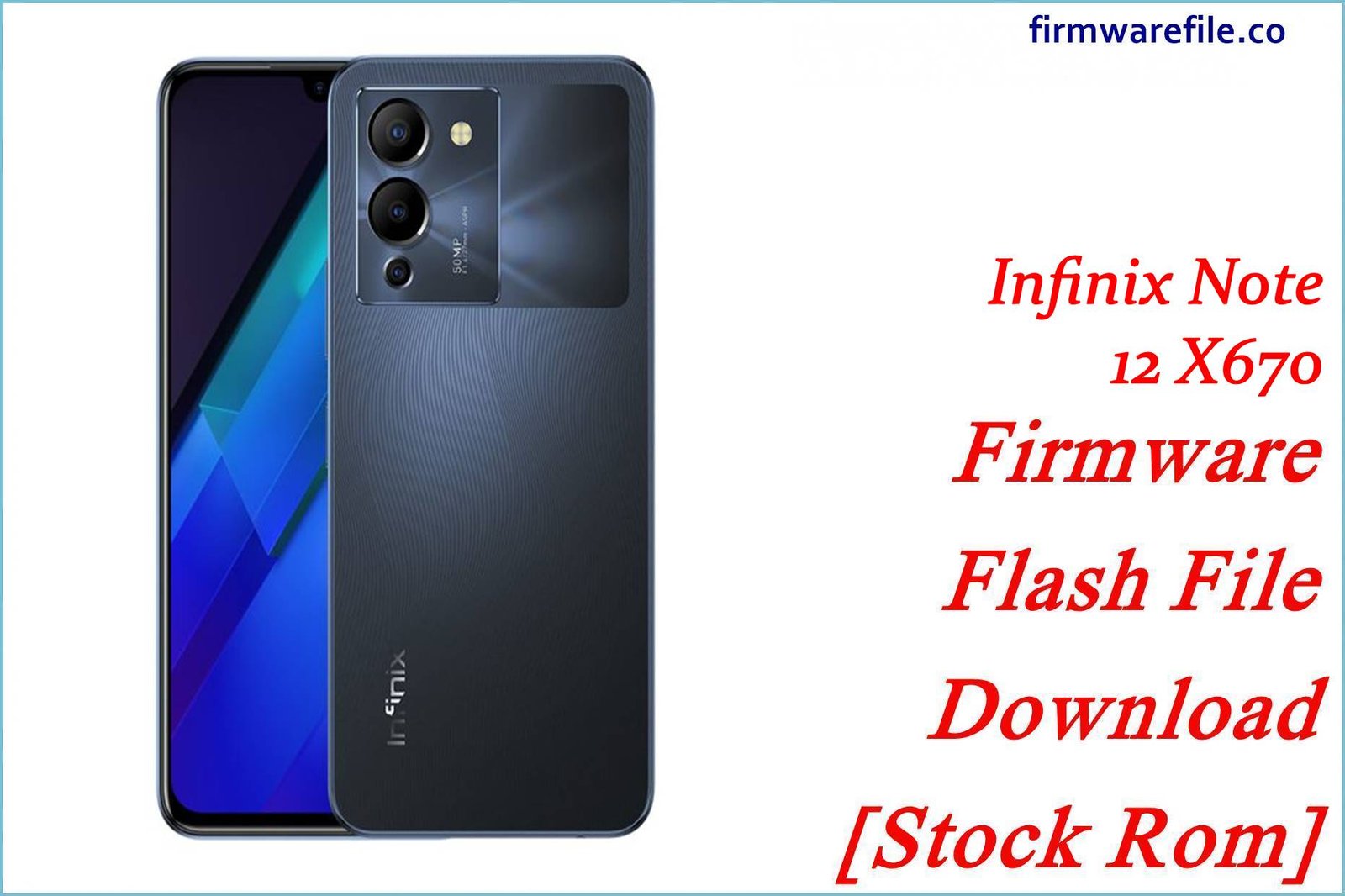Infinix Note 12 X670