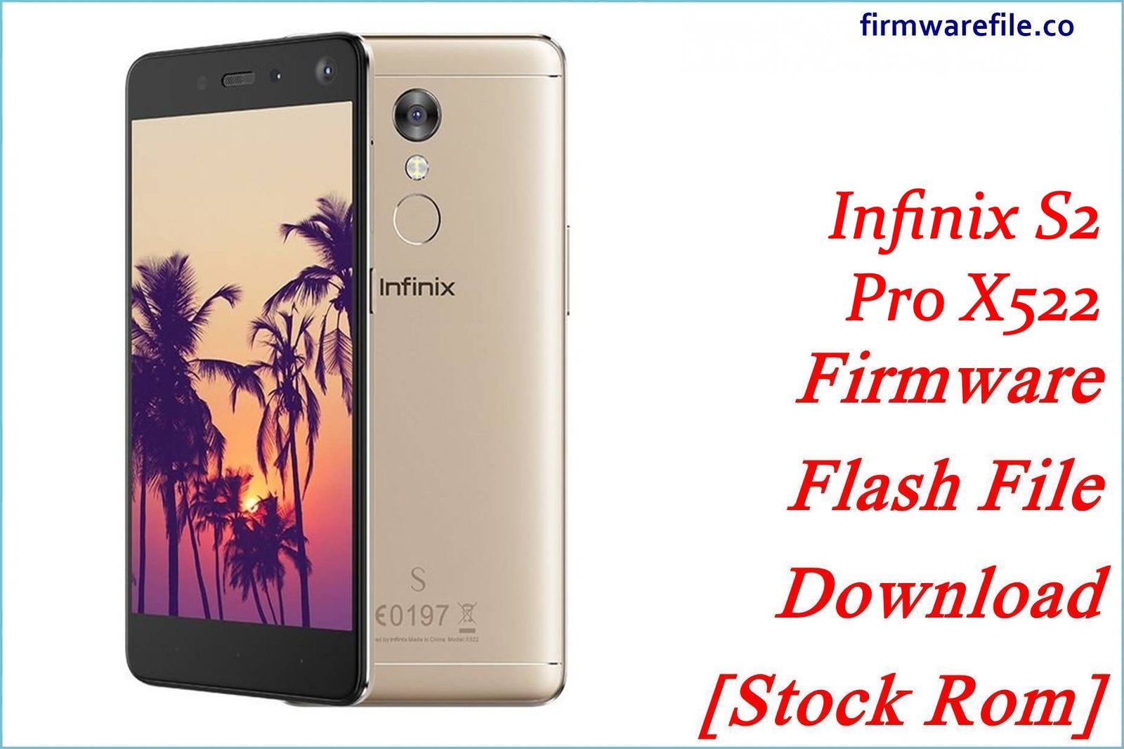 Infinix S2 Pro X522