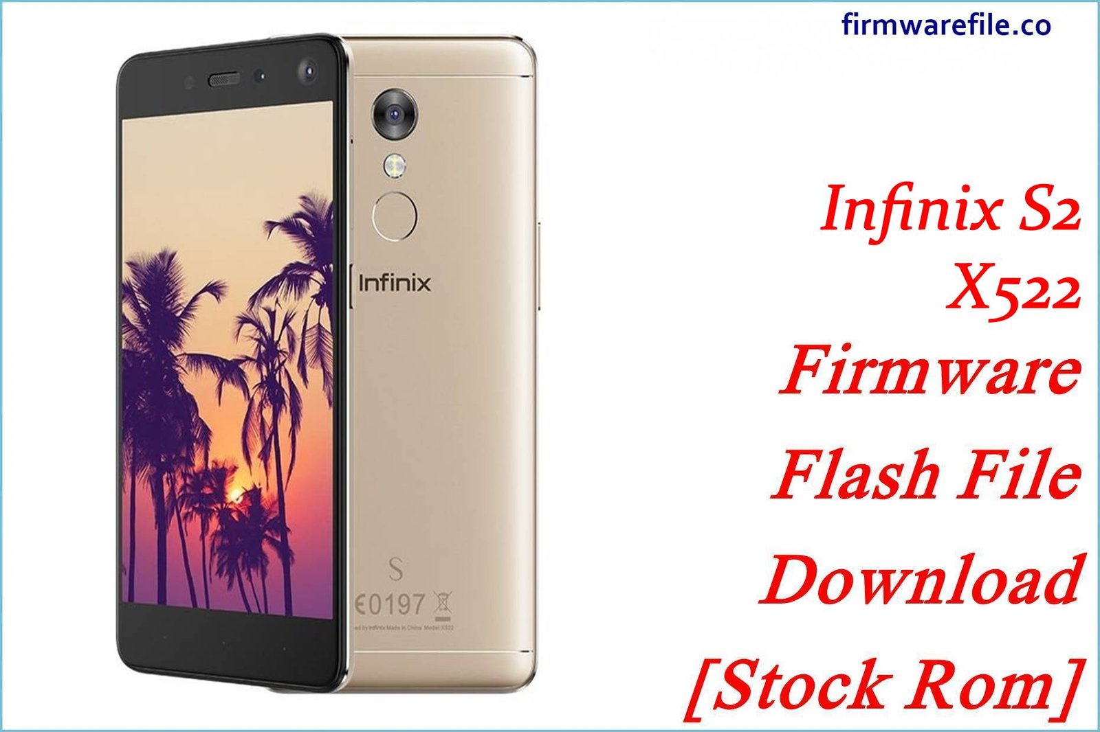 Infinix S2 X522
