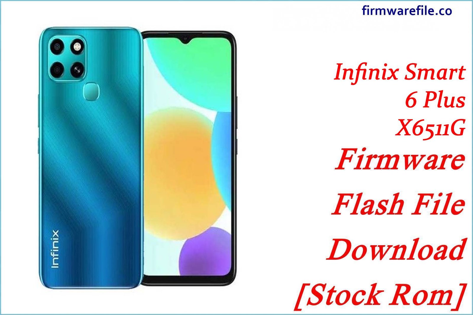 Infinix Smart 6 Plus X6511G