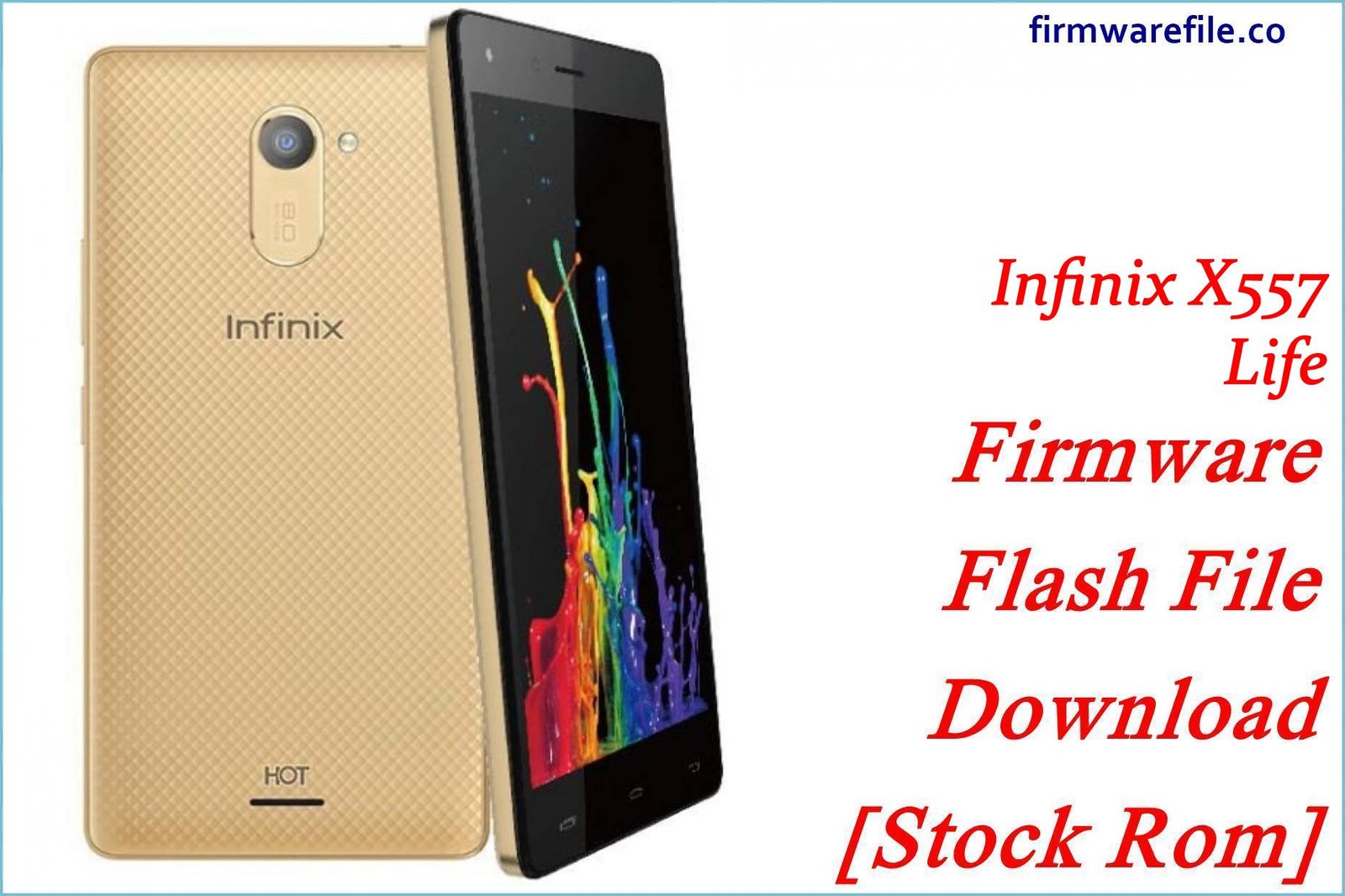 Infinix X557 Life