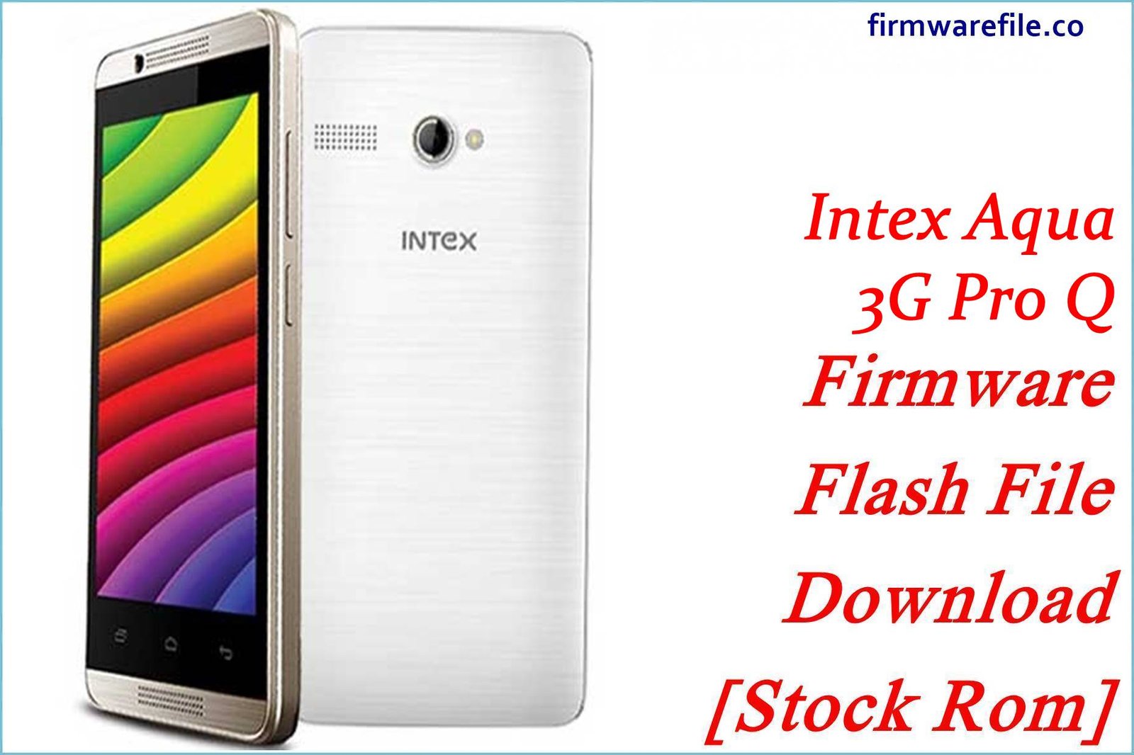 Intex Aqua 3G Pro Q