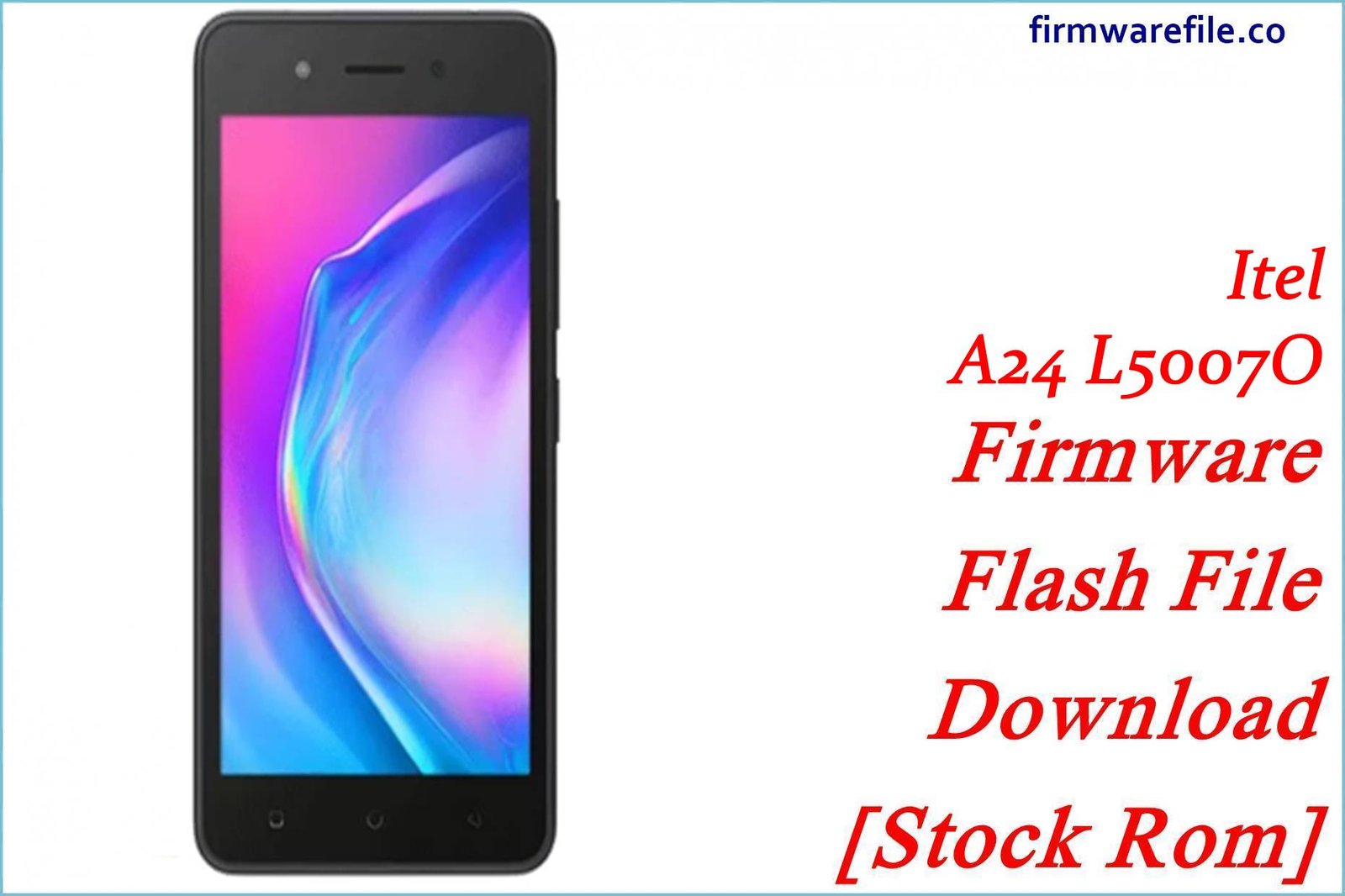 Itel A24 L5007O