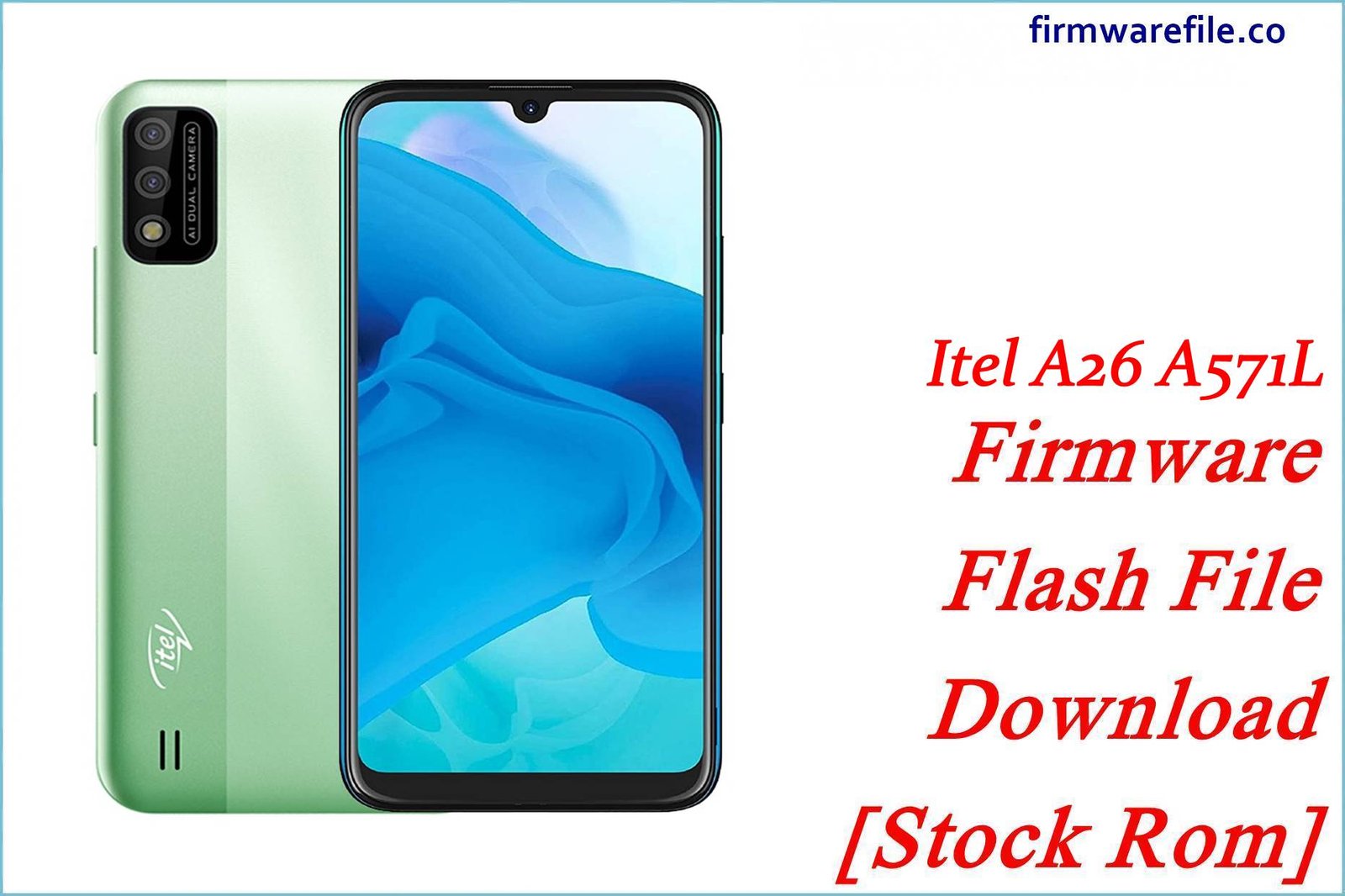 Itel A26 A571L