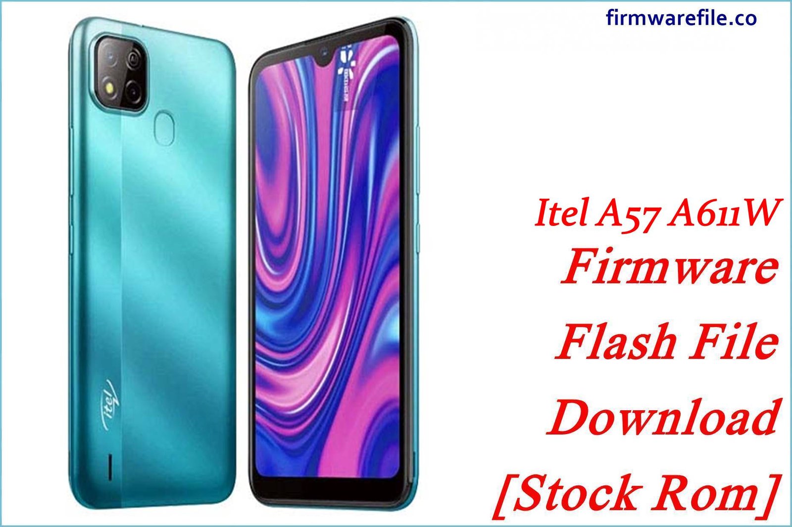 Itel A57 A611W