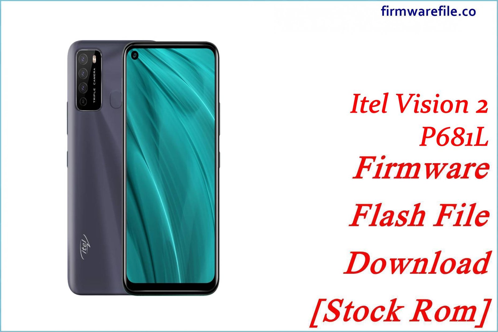 Itel Vision 2 P681L