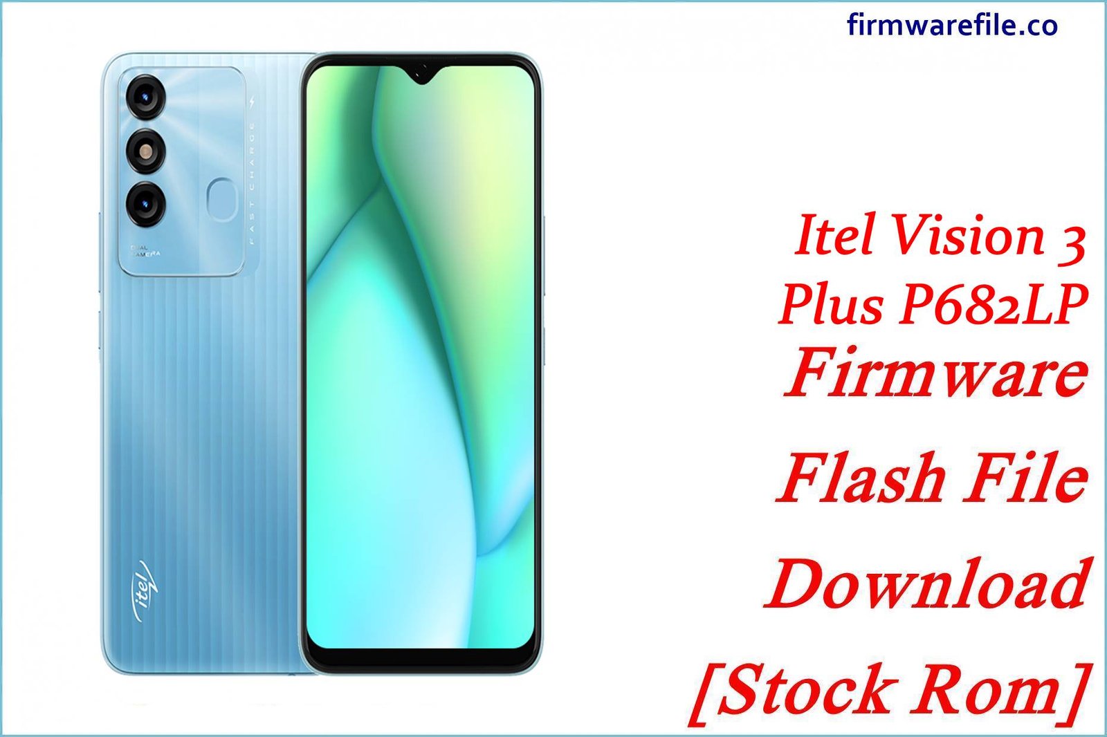Itel Vision 3 Plus P682LP