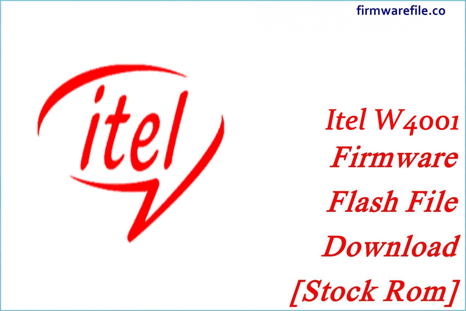 Itel W4001