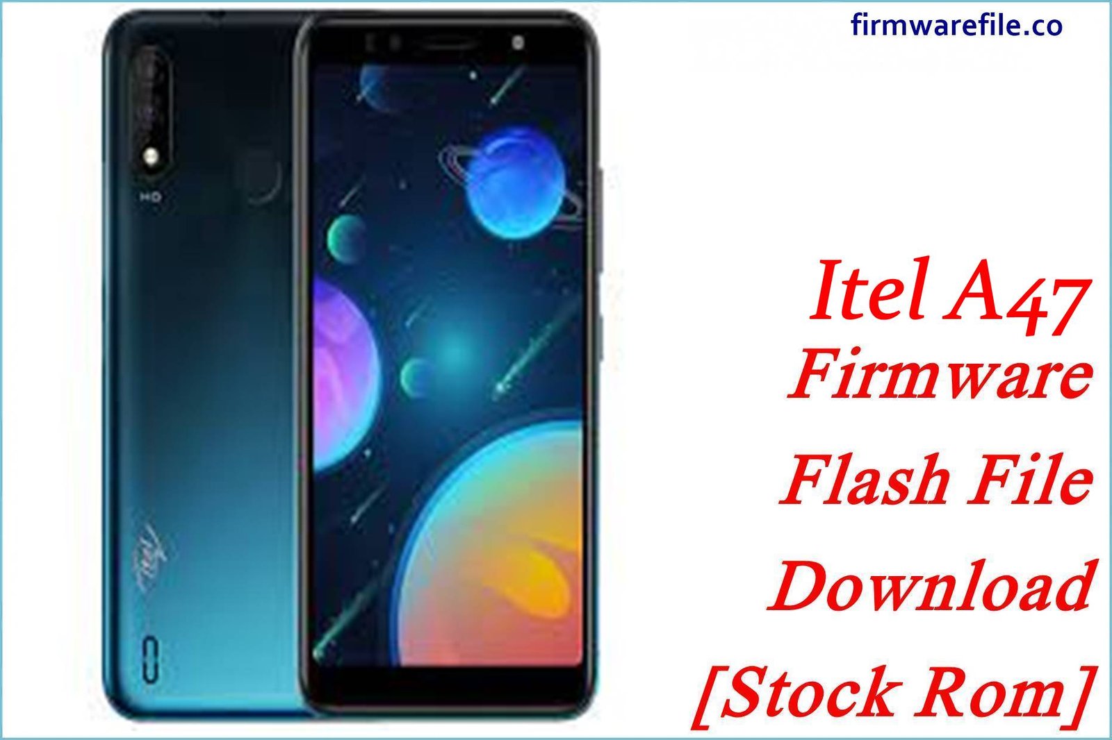 Itel A47